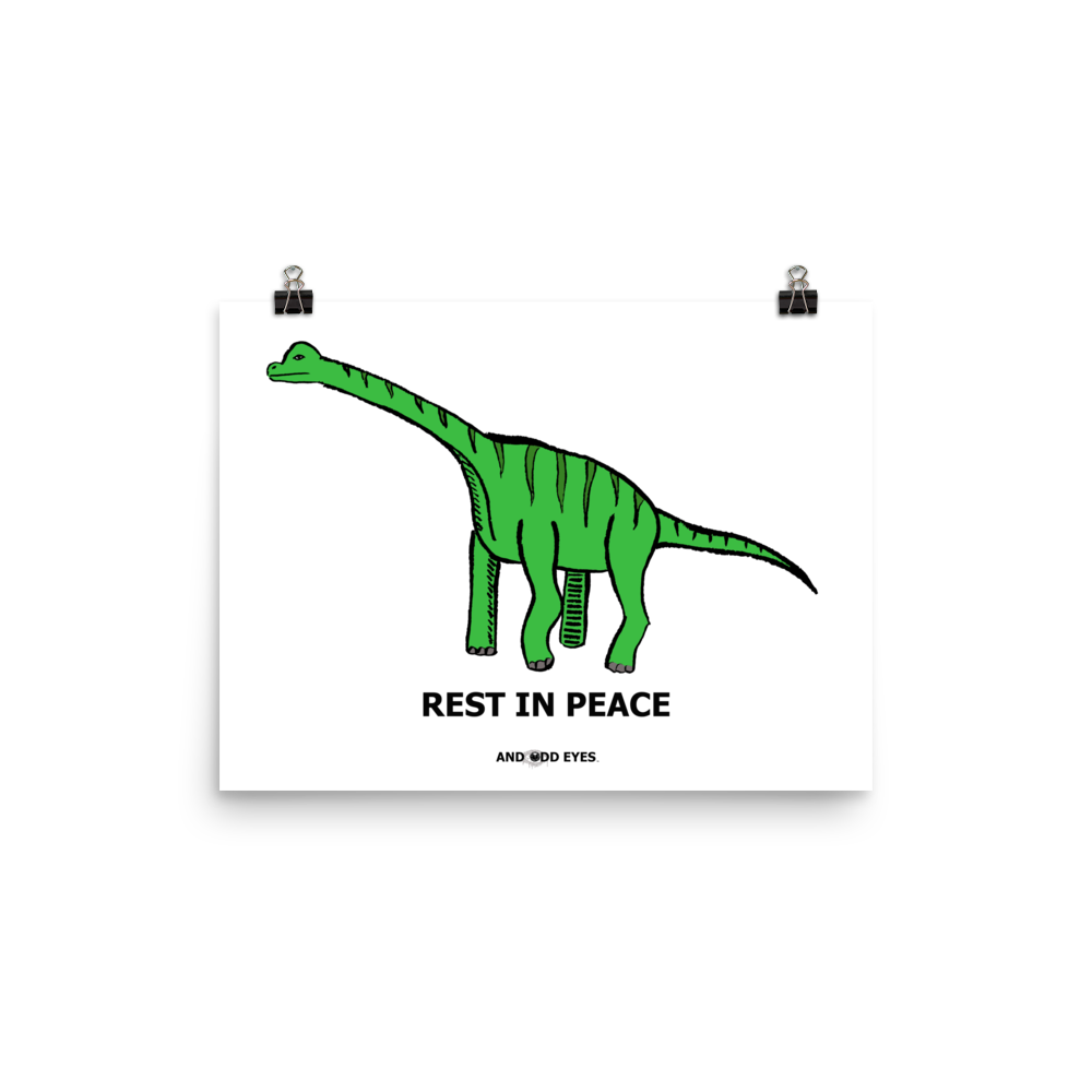 Brachiosaurus (RIP) Poster
