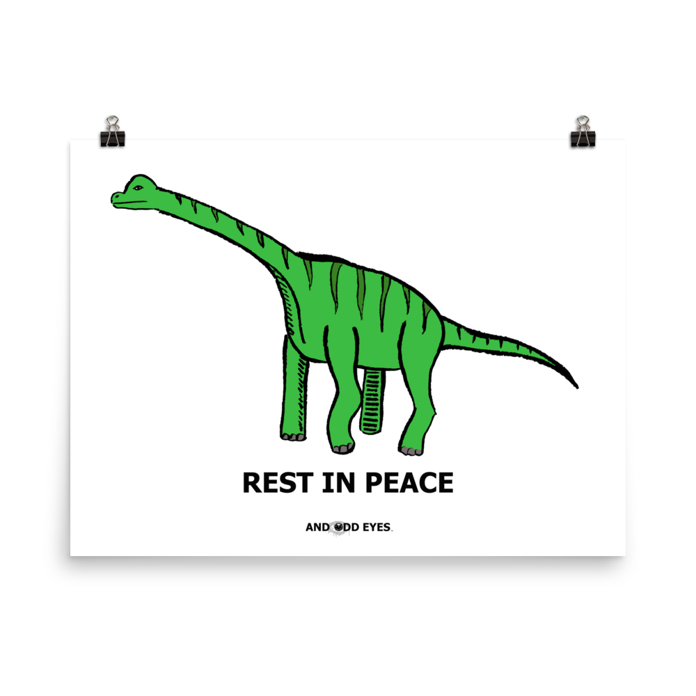 Brachiosaurus (RIP) Poster
