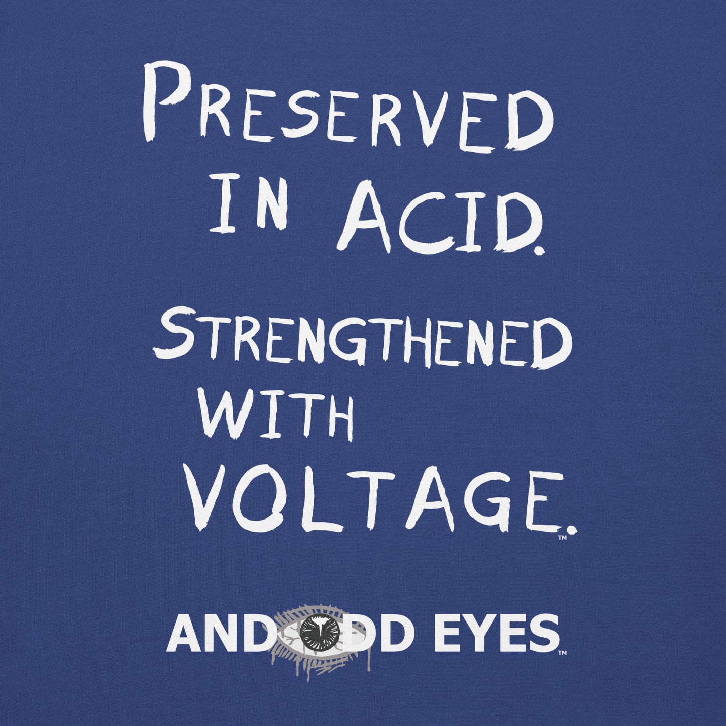 And Odd Eyes Slogan Unisex Premium Sweatshirt