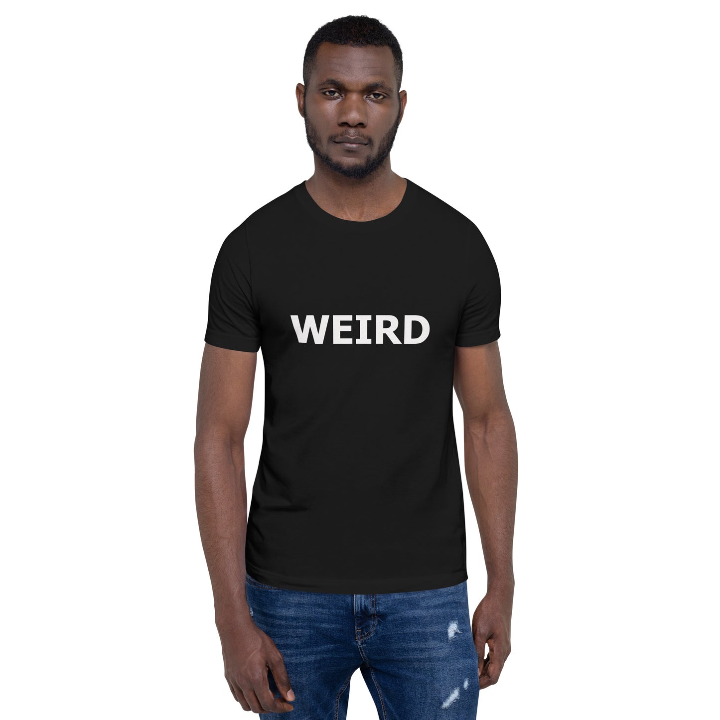 WEIRD Unisex t-shirt (White Text)