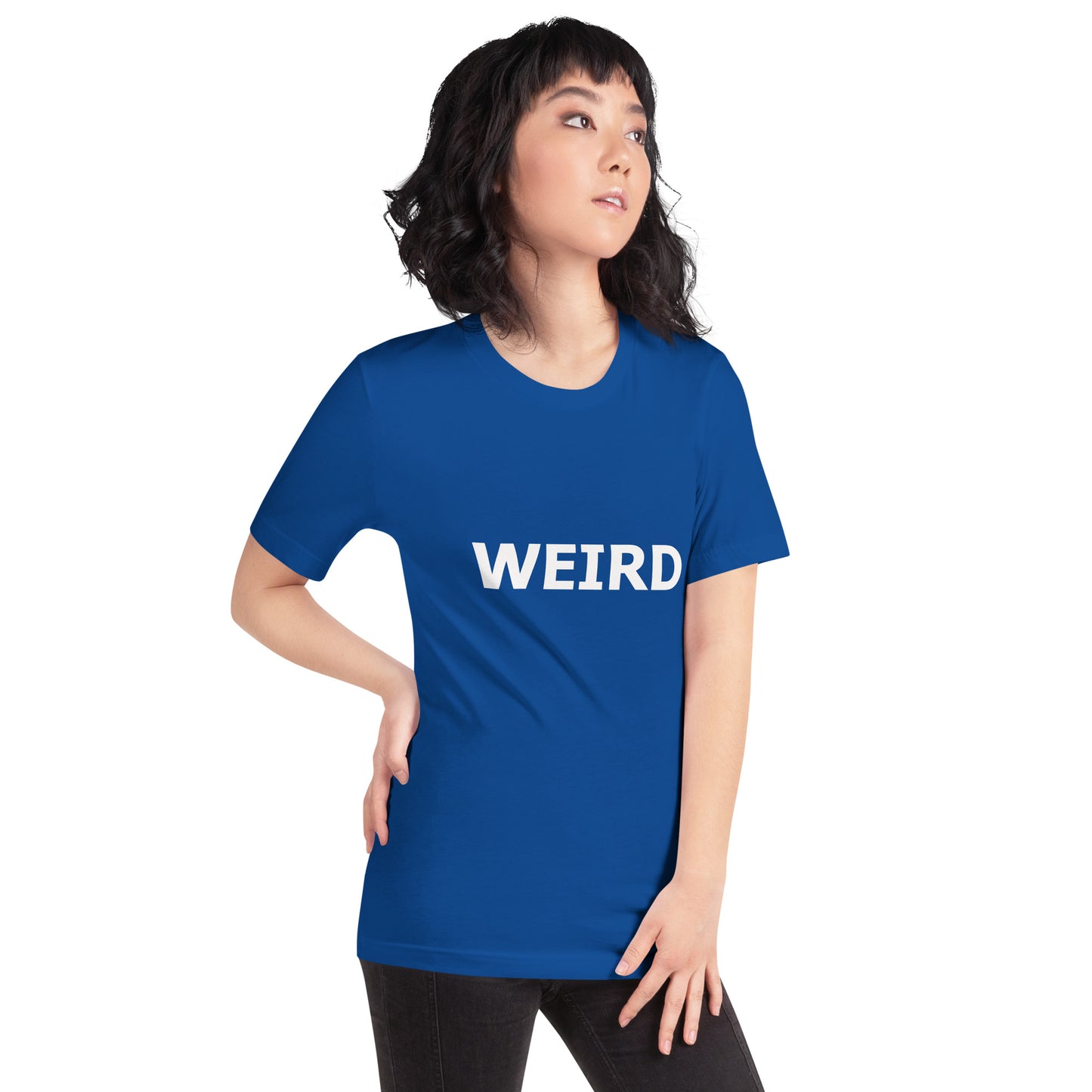 WEIRD Unisex t-shirt (White Text)