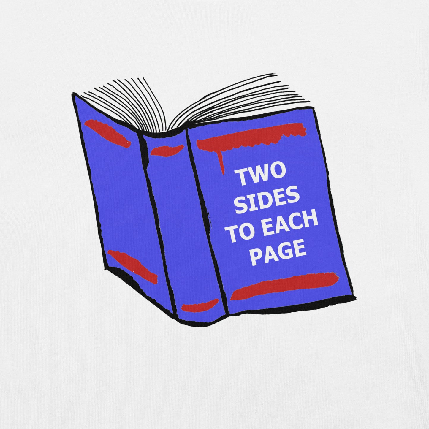 Two Sides (To Each Page) Unisex t-shirt
