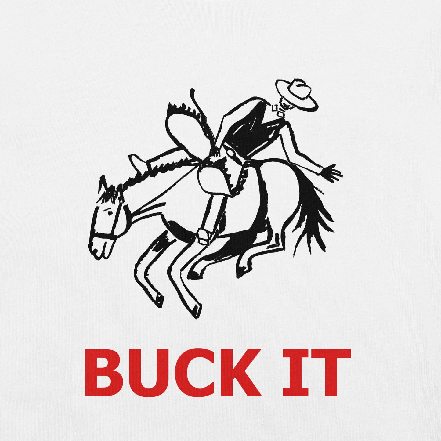 Buck It Unisex t-shirt