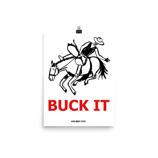 Buck It Poster