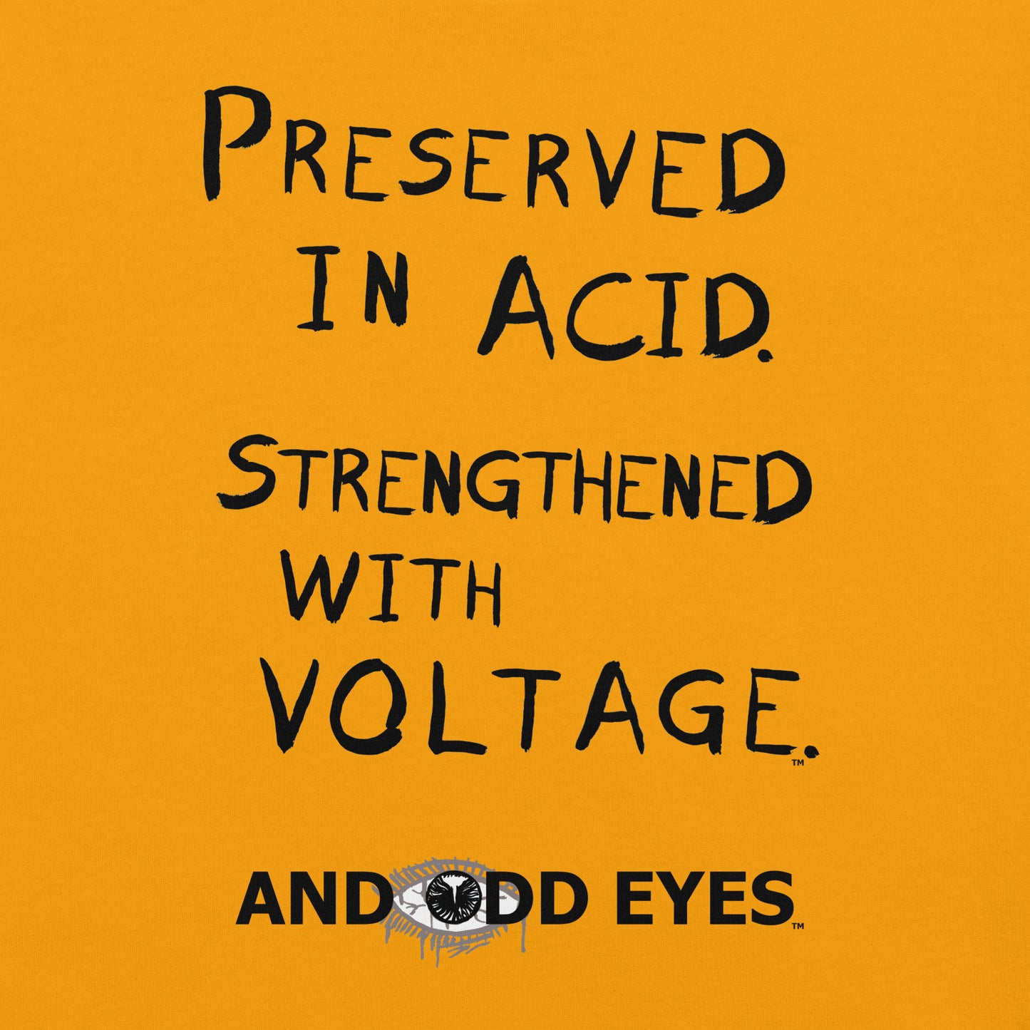 Preserved In Acid (Strengthened With Voltage) Unisex t-shirt [Black Ink]