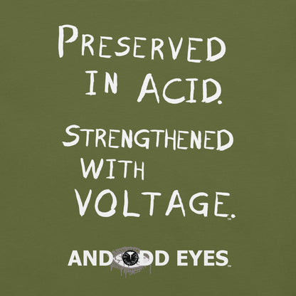 Preserved In Acid (Strengthened With Voltage) Unisex t-shirt [White Ink]