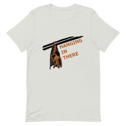 Hanging In There Unisex t-shirt