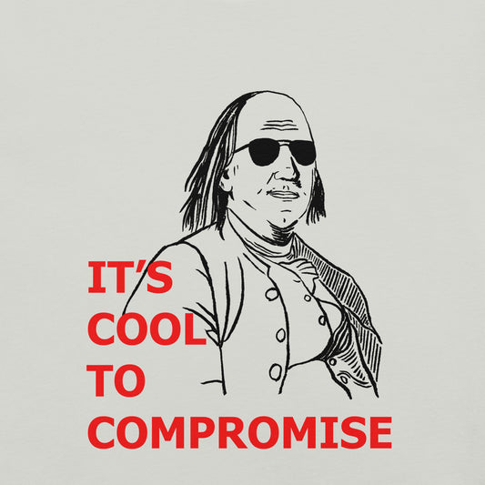 Cool to Compromise Unisex t-shirt