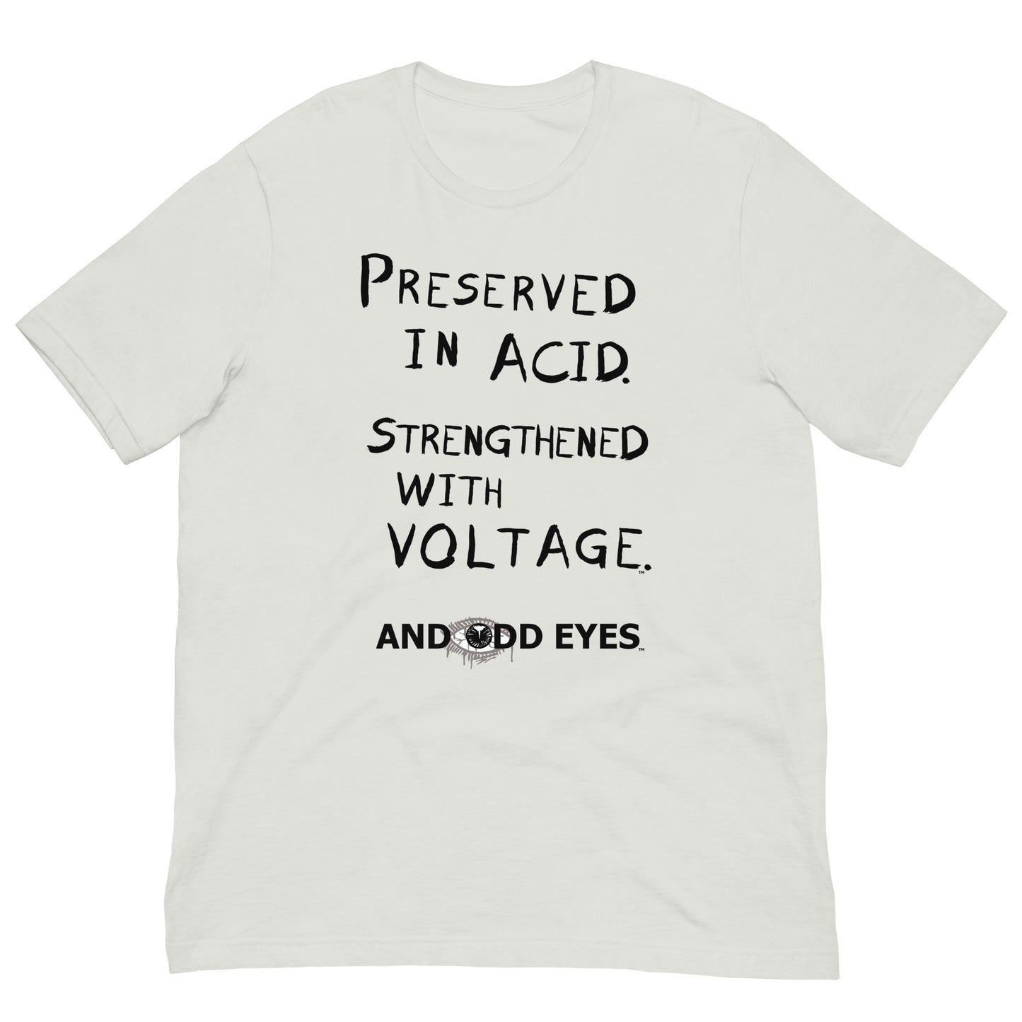 Preserved In Acid (Strengthened With Voltage) Unisex t-shirt [Black Ink]