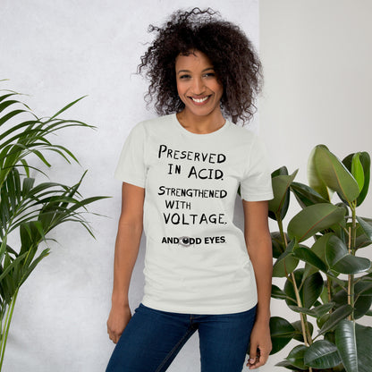 Preserved In Acid (Strengthened With Voltage) Unisex t-shirt [Black Ink]
