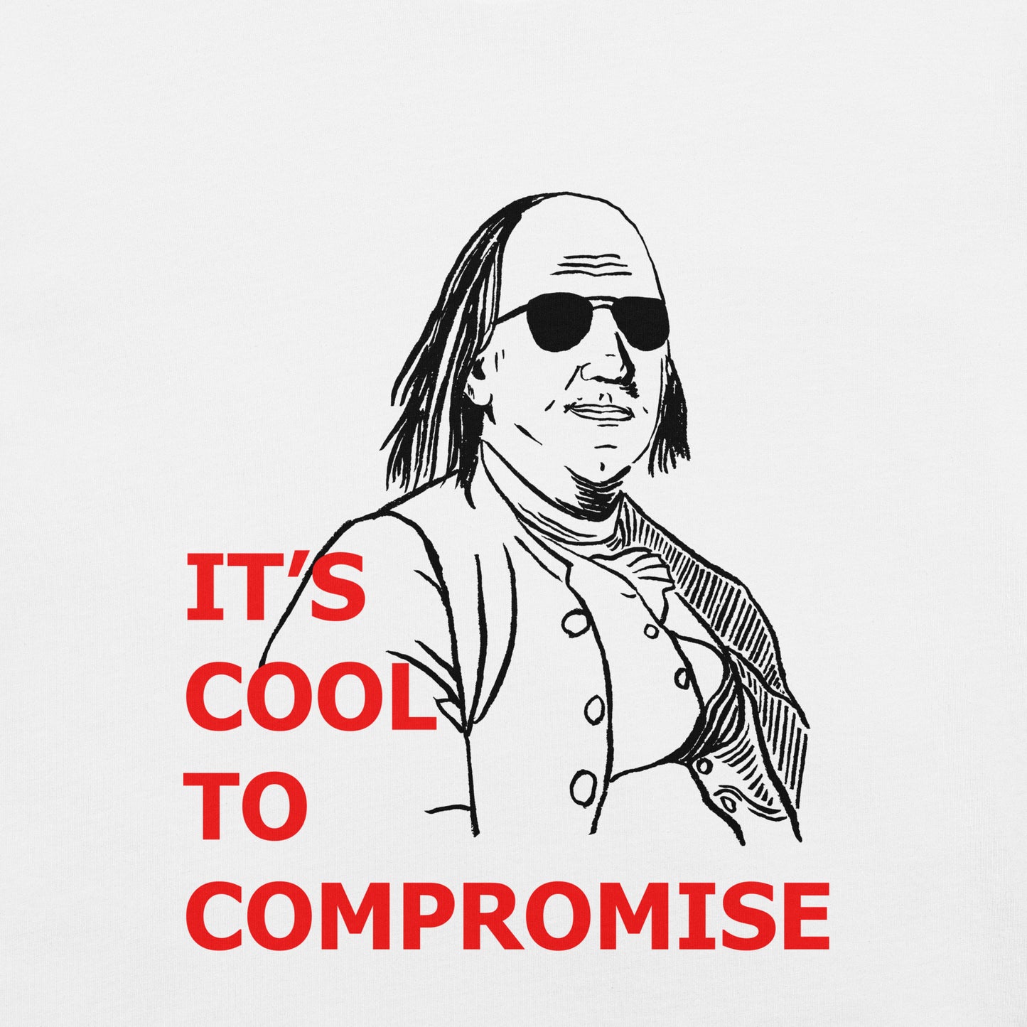 Cool to Compromise Unisex t-shirt