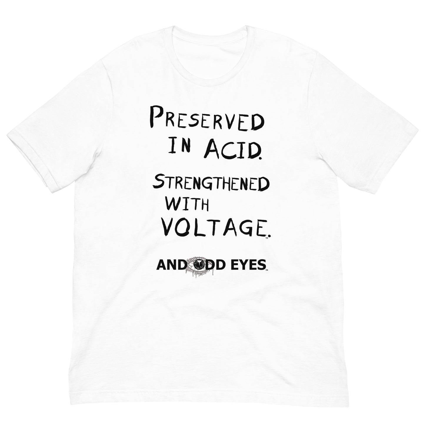 Preserved In Acid (Strengthened With Voltage) Unisex t-shirt [Black Ink]