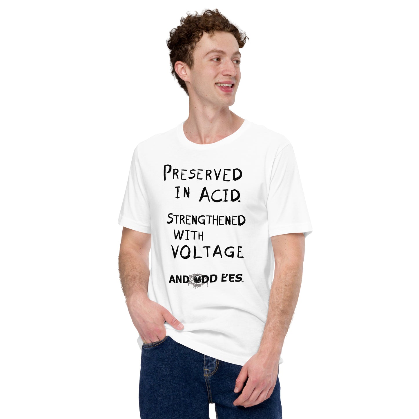 Preserved In Acid (Strengthened With Voltage) Unisex t-shirt [Black Ink]